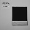 Blind - Feva