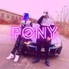 Pony(feat. Marko Glass) (Explicit) - Bvcovia&Marko Glass