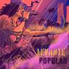 Levante Popular - Mato Seco&Rapadura