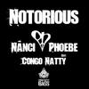 Notorious (Vital Elements Mix) - Nanci&Congo Natty