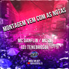 Montagem Vem Com as Nota (Explicit) - Mc Danflin&MC ZL&DJ Tenebroso