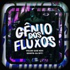 VULGO QUE NÃO EXISTE (Explicit) - genio dos fluxos&DJ RT7