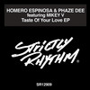 Taste of Your Love - Phaze Dee&Homero Espinosa&Mikey V