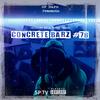 Concrete Barz #78(feat. Orlando KS & Toxic Beatz) (Explicit) - Spbarz&Orlando KS&Toxic Beatz