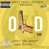 OLD ME(feat. June Taylor) (Explicit) - Lakes The Great&June Taylor