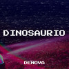 Dinosaurio - Denova