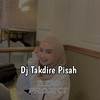 Dj Takdire Pisah - AZMI PROJECT