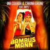 Bambusmann - Ina Colada&Carina Crone&Amys