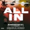 All In (feat. Panda Badazz) (Explicit) - A1Presto&Panda Badazz