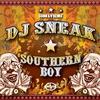 Southern Boy (Jesse Rose Remix) - DJ Sneak