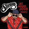 Like Michael Jackson (Death Ray Shake Remix) - Savage&Death Ray Shake