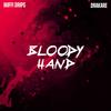 Bloody Hand - Wiffi Drips&Drakare