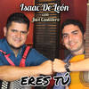 Eres tú - Isaac De León
