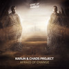 Afraid Of Change - Karun&Chaos Project