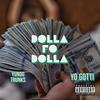 Dolla fo dolla (Explicit) - Yungg Trunks
