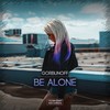 Be Alone - Gorbunoff