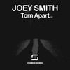 Torn Apart V2 - Joey Smith