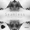 Seamless (Pete McCarthey Remix) - Erdi Irmak