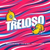 Treloso - PAssarinho&Caio Laser&DJ Gigo