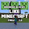 breaking blocks like minecraft (feat. dennis) (Explicit) - P3TRO&dennis