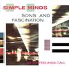 Sons And Fascination - Simple Minds