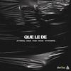 Que Le Dé - Rydah&Victor Medina&Mochis&Haquil&Jay Kendall