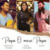 Papa O Mere Papa - Veena Parasher&Shantanu Sudame&Anant