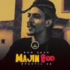 Majin Boo (Explicit) - Rod 3030&Palito&Pineapple StormTV