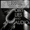 Luddites (Original Mix) - Ci-Energy