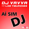 Ai Sim DJ - DJ Vavva