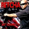 Betcha (Explicit) - Jaz Kaiwiko'o