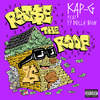 Raise The Roof (Explicit) - Kap G&Ty Dolla $ign