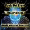 Terrestrial Stage (Devid Morrison Tribal Remix) - Paolo Del Prete