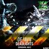 Deadlights (Original Mix) - Dejavu
