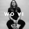 WO VI (Explicit) - Travis Wayne