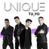 Tú y Yo - unique