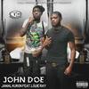 John Doe(feat. Louie Ray) (Explicit) - Jamal Kuron&Louie Ray