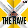 The Rave (Original Mix) - Ruin