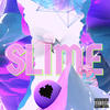 Slime (Explicit) - Mvximillion