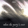 when the party's over - Duomo&Sebastian Pecznik