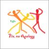 No, No Apology - Kiffie&Daniel Kiff