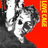 LOVE CAGE (Explicit) - Nick Prosper