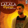 La La La (Reprise) - Arjun Kanungo