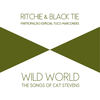 Wild World - Ritchie&Blacktie&Tuco Marcondes