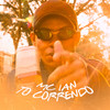 To Correndo - MC Ian