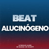 BEAT ALUCINÓGENO (Explicit) - DJ Theo da ZS&Mc Duartt&MC Madan&DJ Jhow