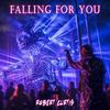 Falling For You (Radio Edit) - Robert Curtis