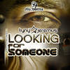 Looking for Someone (Alexander Orue Remix) - TYNY&Jeremus&Alexander Orue