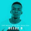 Fake Niggaz no No - Deedz B&Deejay Telio