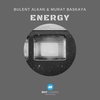 Energy - Bulent Alkan&Murat Başkaya